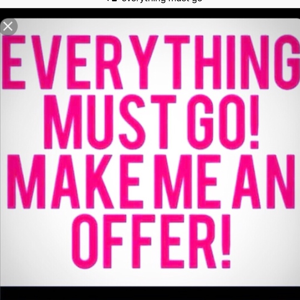 EVERYTHING MUST GO